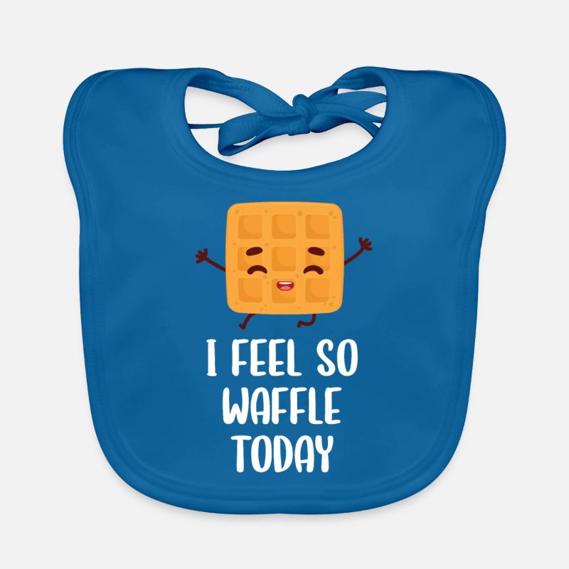 I feel so waffly today Organic Baby Bibs