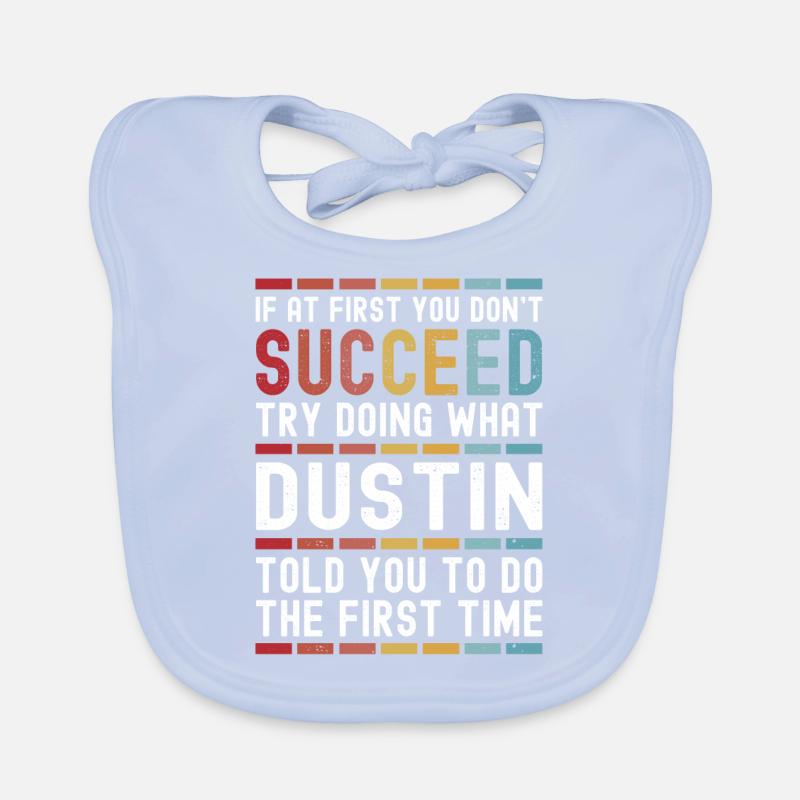Dustin Name Personalized Funny Birthday Christmas Organic Baby Bibs