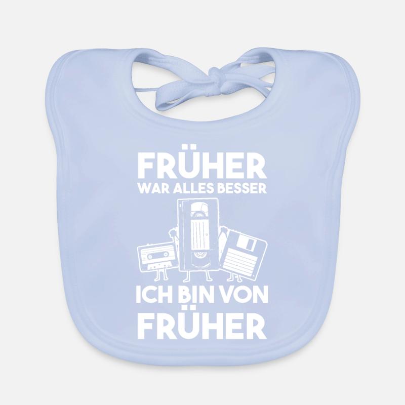 Früher War Alles Besser Ich Bin Von Früher Baby Bio-Lätzchen
