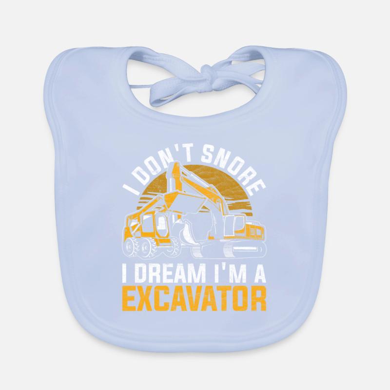 Baggerfahrer I Don't Snore I Dream I'm Excavator Baby Bio-Lätzchen
