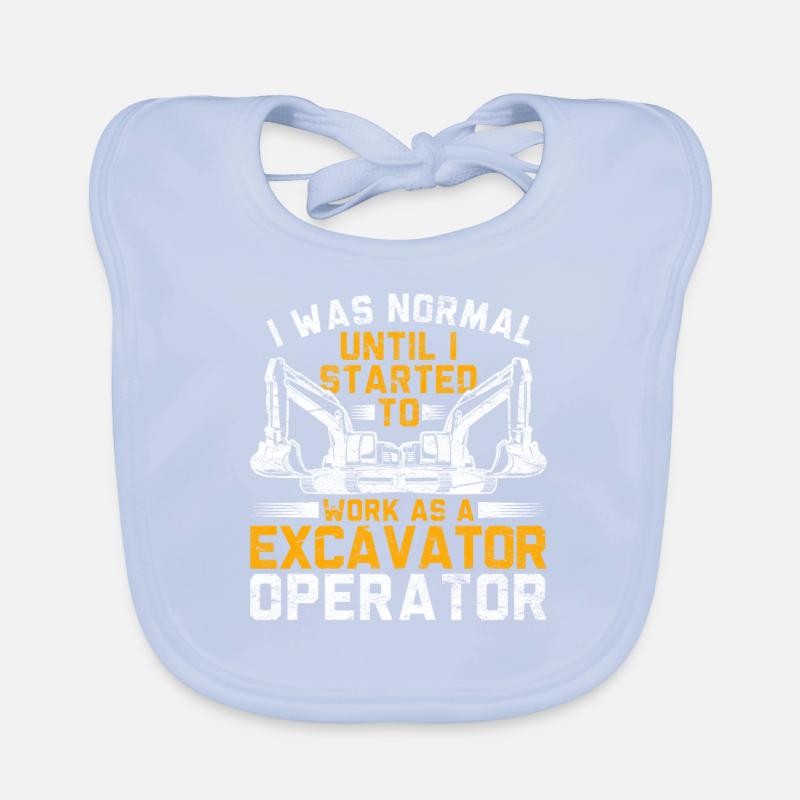 Baggerfahrer I Was Normal Baby Bio-Lätzchen