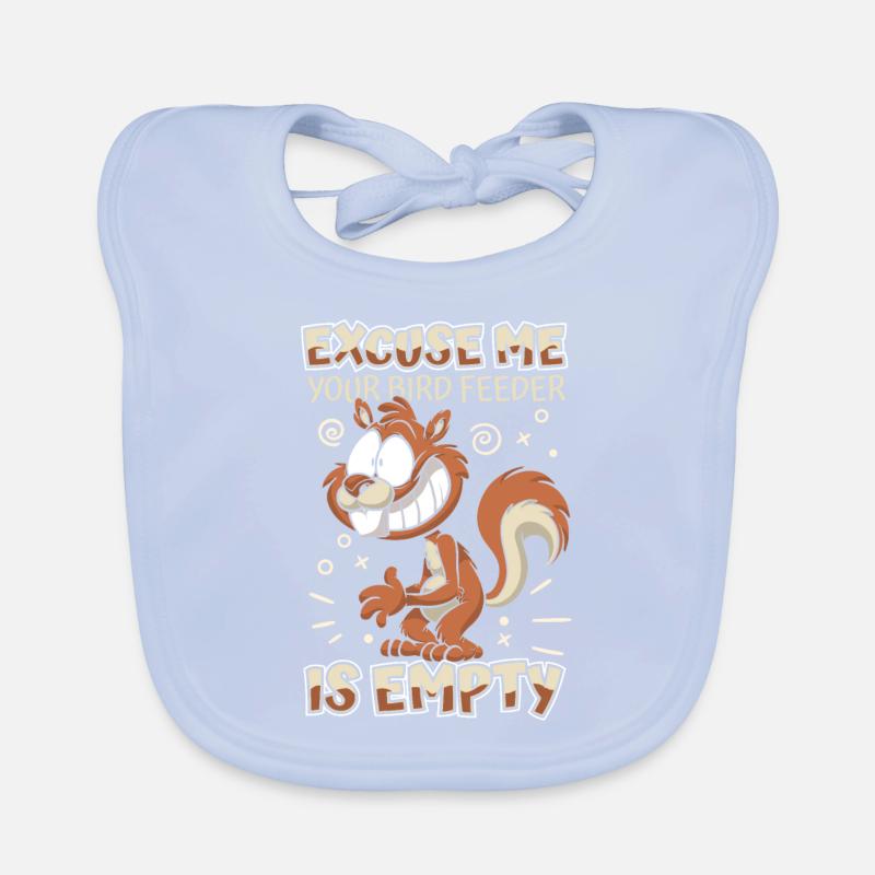 Your Bird Feed Is Empty Squirrel Fuchshörnchen Baby Bio-Lätzchen