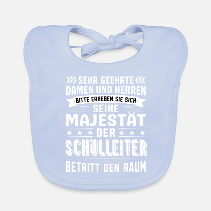 Schulleiter Geburtstag Schulleiter Sprüche Baby Bio-Lätzchen