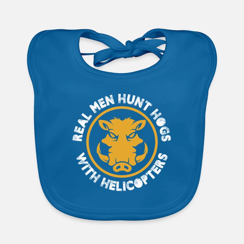 Real men hunt hogs with helicopters Organic Baby Bibs