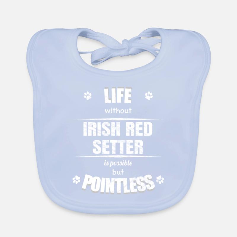 Life is possible but pointless - Irish Red Setter Baby Bio-Lätzchen