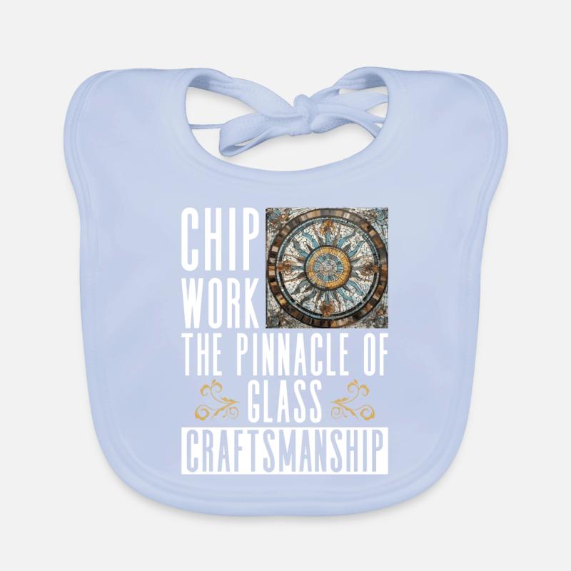 Chip Work - Die Spitze des Glashandwerks - Chip Baby Bio-Lätzchen