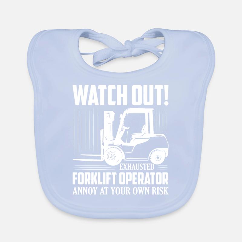 Watch Out! Exhausted Forklift Operator Forklift Fo Organic Baby Bibs