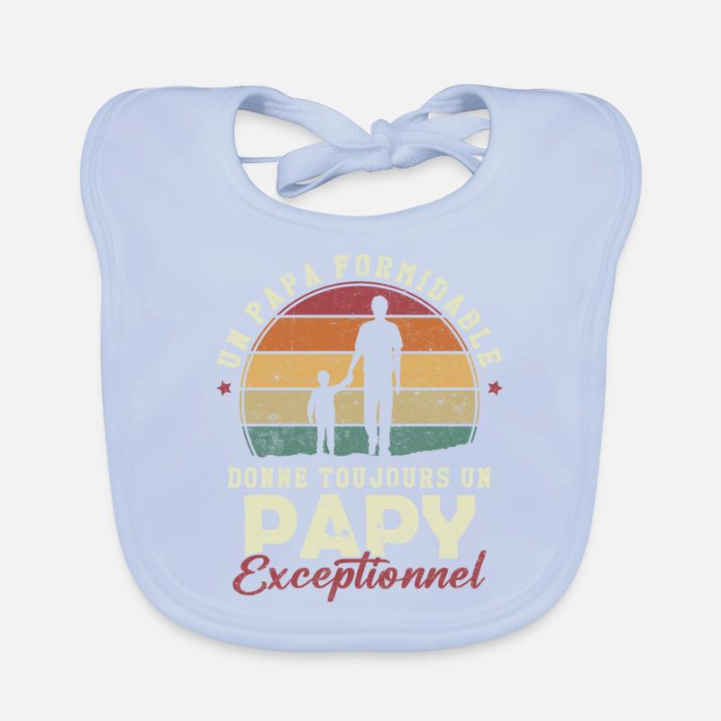 Papa formidable, papy exceptionnel Bavoir bio Bébé