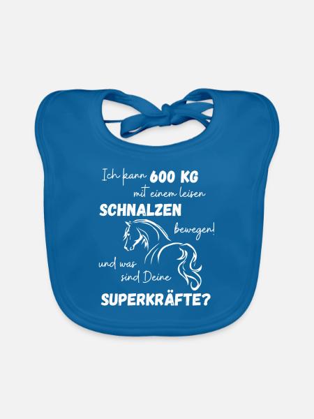 Ich kann 600kg mit einem leisen Schnalzen bewegen - Baby Bio-Lätzchen - Pfauenblau - Vorne