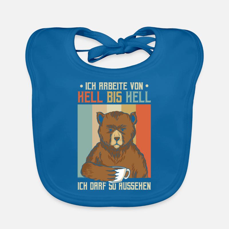 Ich arbeite von hell bis hell Bär Baby Bio-Lätzchen