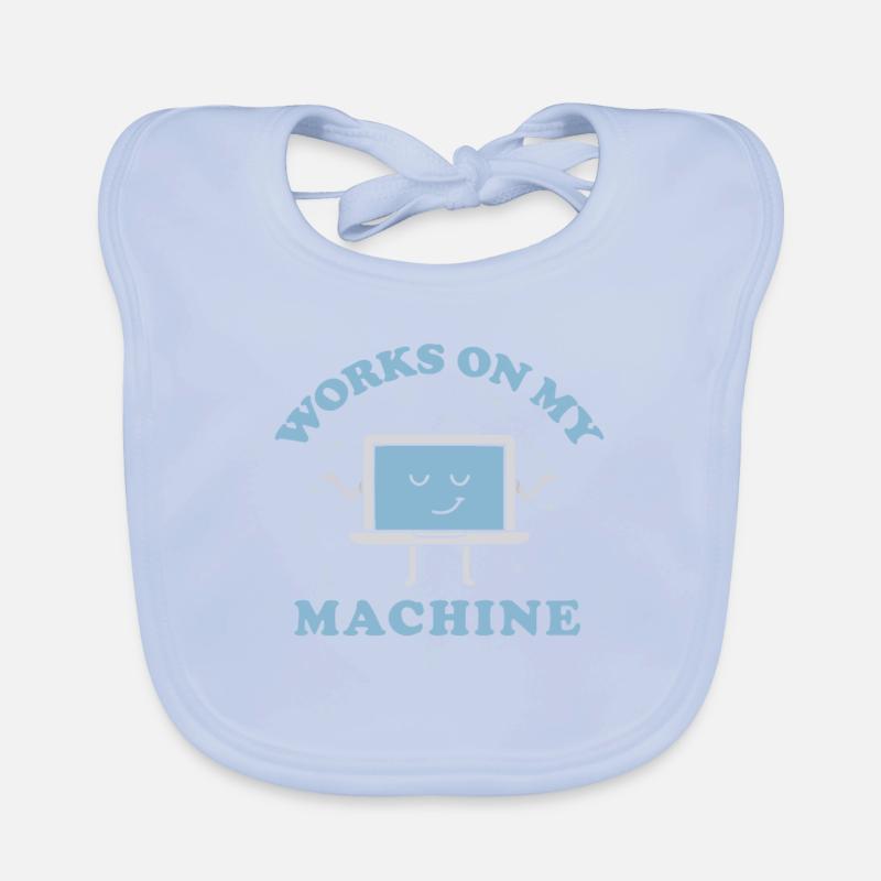 Fonctionne sur ma machine Logiciel de programmation amusant Bavoir bio Bébé
