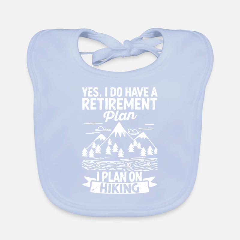 Yes, I have a retirement plan and plan to Organic Baby Bibs
