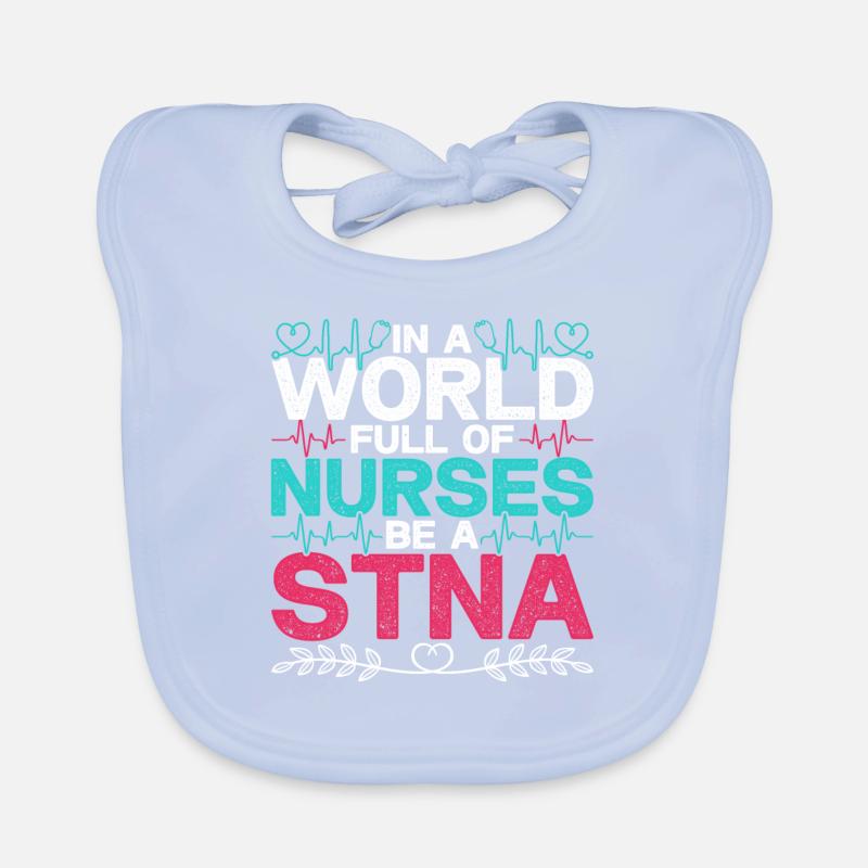 Geriatric Care Assistant Nursing Assistant Nursing Assistant Organic Baby Bibs