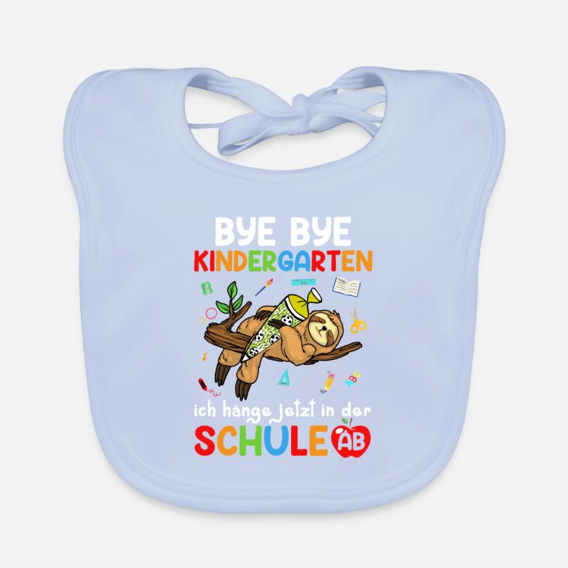 Bye Bye Kindergarten Ich Hänge Jetzt In Der Schule Baby Bio-Lätzchen