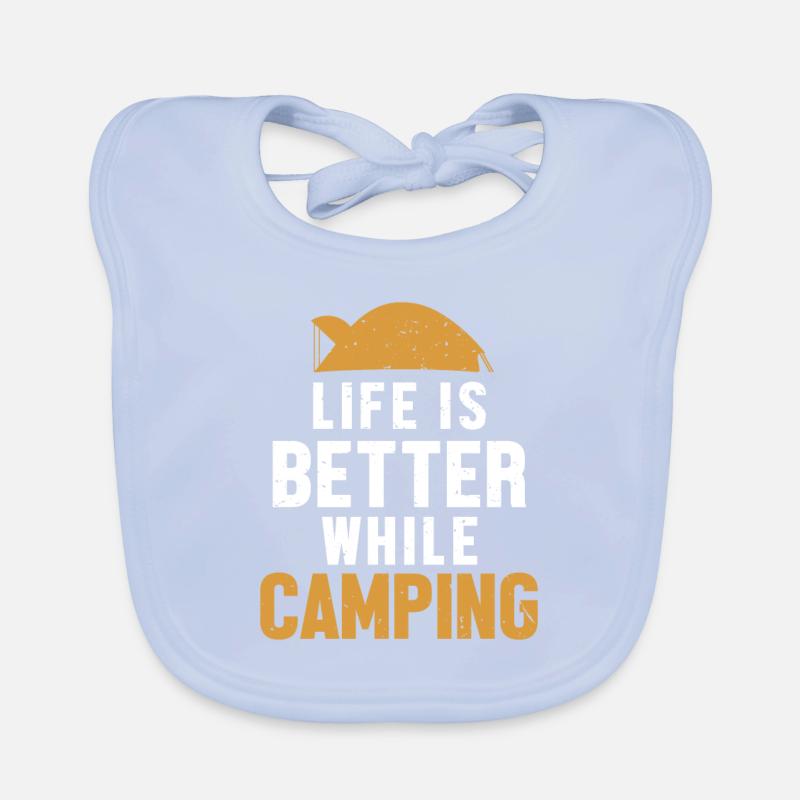 Life is Better while Camping Campingplatz Zelten Baby Bio-Lätzchen