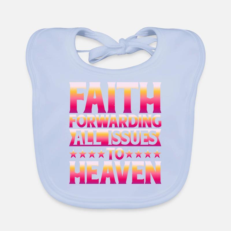 Faith Forwarding All Issues To Heaven 5 Organic Baby Bibs