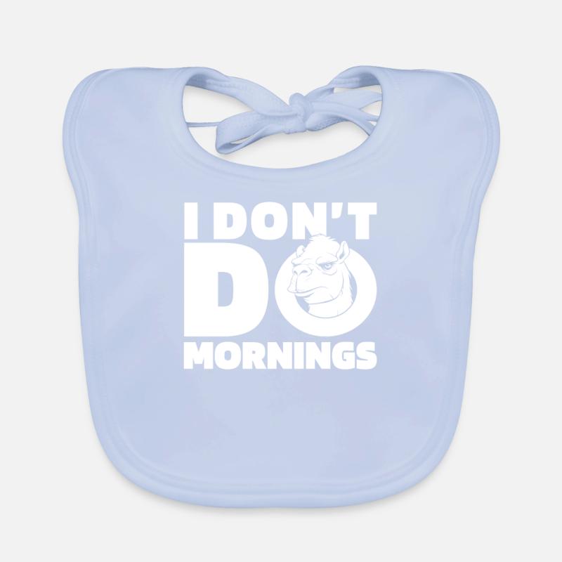 Kamel Witzig I Dont Do Mornings Baby Bio-Lätzchen