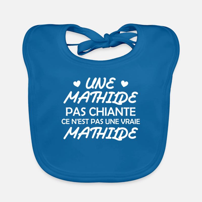 Une Mathilde pas chiante ce n est pas une vraie Bavoir bio Bébé