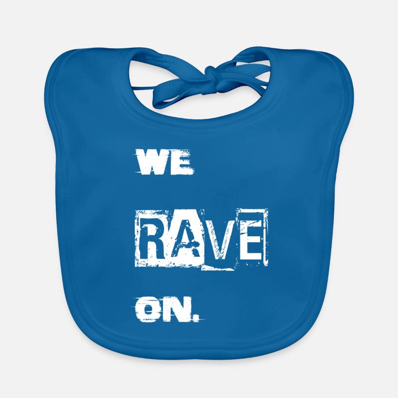 We Rave on. Organic Baby Bibs