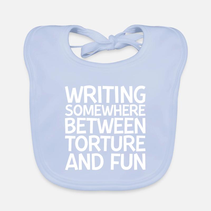 Writing, Somewhere Between Torture And Fun Organic Baby Bibs