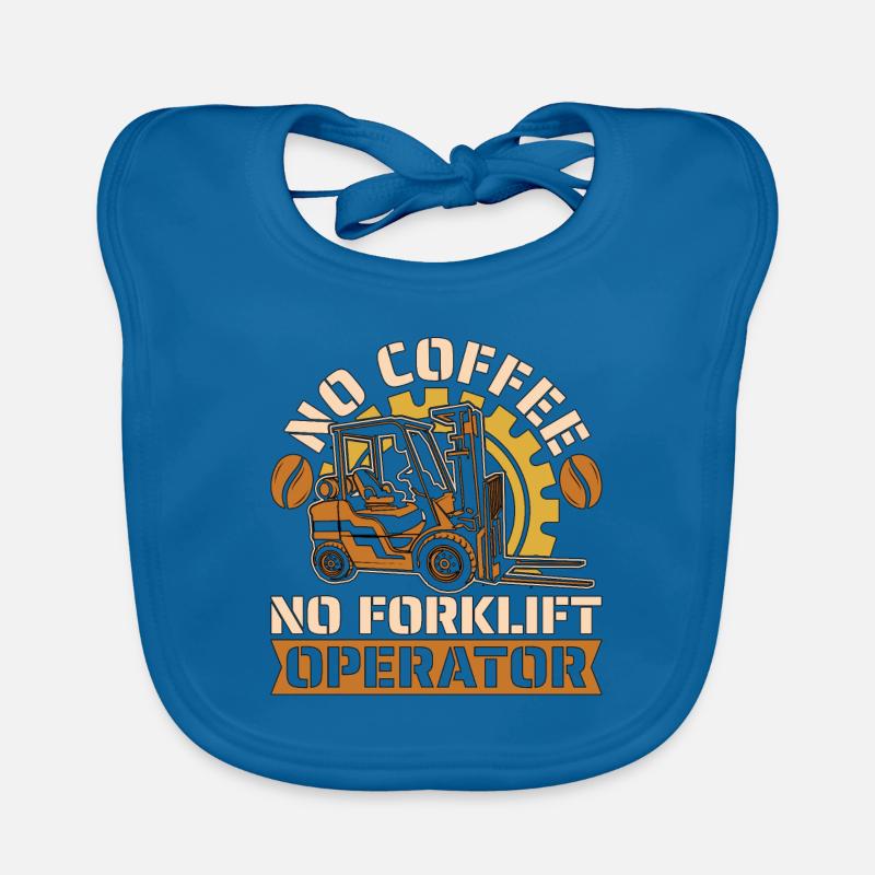 Forklift Operator No Coffee Storeman Coffee Lover Baby Bio-Lätzchen