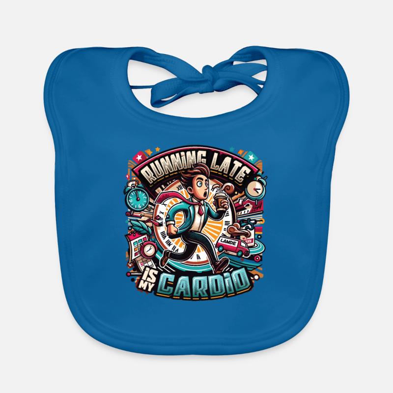 Running Late Humor Sarcasm Always Late Organic Baby Bibs