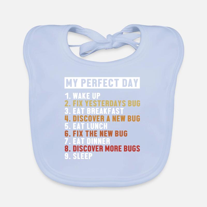 Correction de bugs Perfect Day Développeur Codeur Programmeur Bavoir bio Bébé