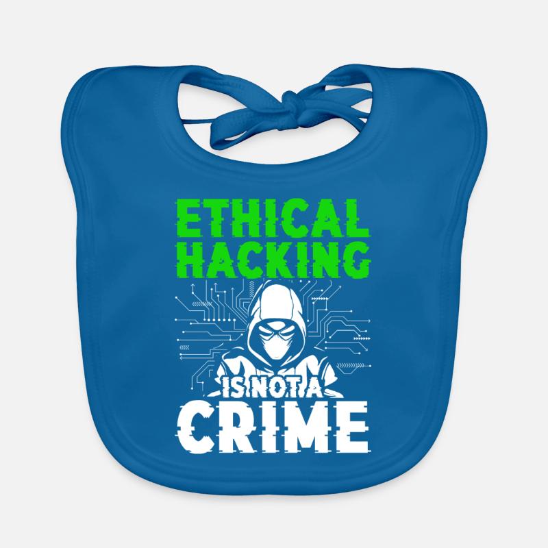Ethical Hacking Is Not A Crime Organic Baby Bibs