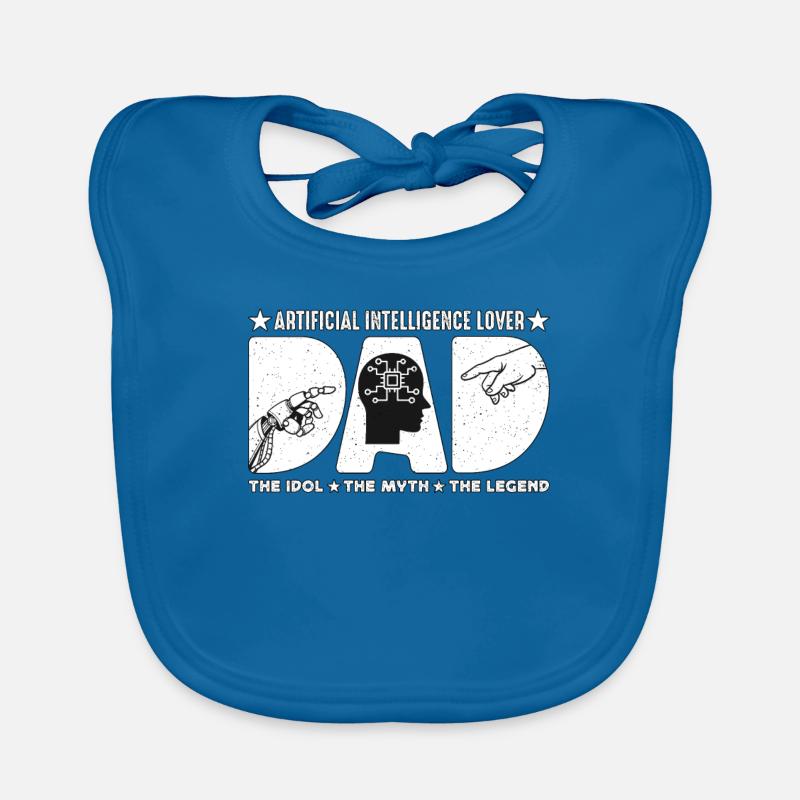 Artificial Intelligence Lover Dad The Idol Robots Organic Baby Bibs