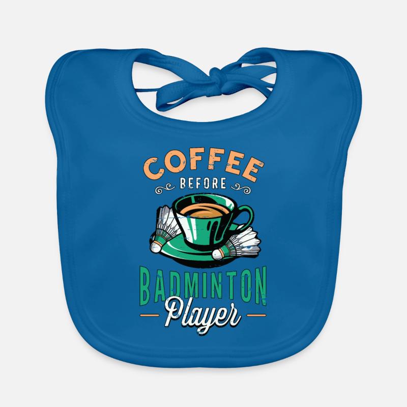 Badminton Player Coffee Racquets Coffee Lover Organic Baby Bibs