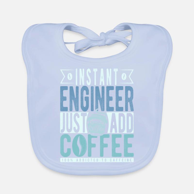 Instant Engineer Just Add Coffee Organic Baby Bibs