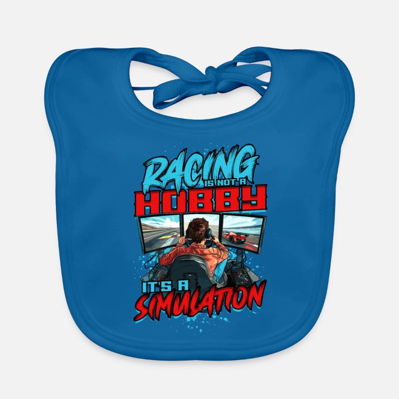 Sim Racing Is Not A Hobby It's A Simulation Baby Bio-Lätzchen