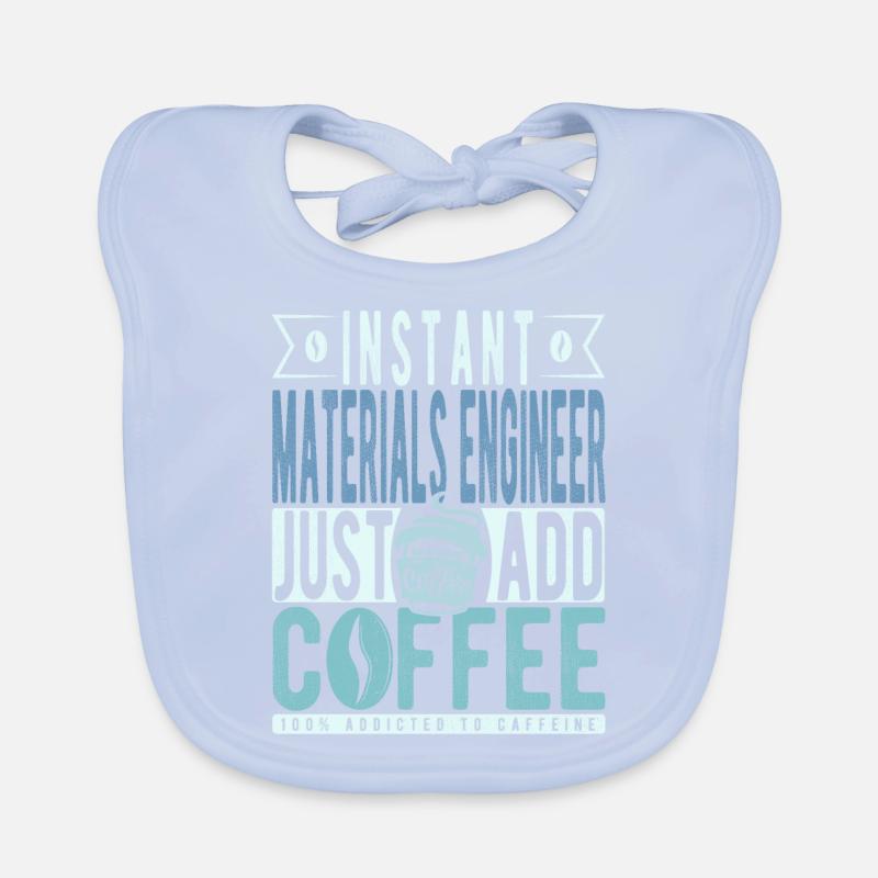 Instant Materials Engineer Just Add Coffee Organic Baby Bibs