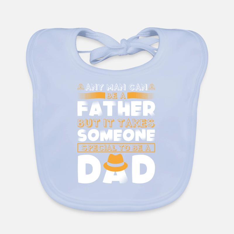 Any Man can be a Father Organic Baby Bibs