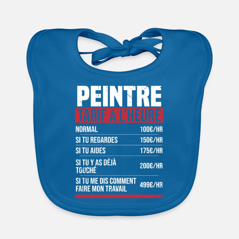 Painter Hourly Rate Humor Gift Idea Organic Baby Bibs
