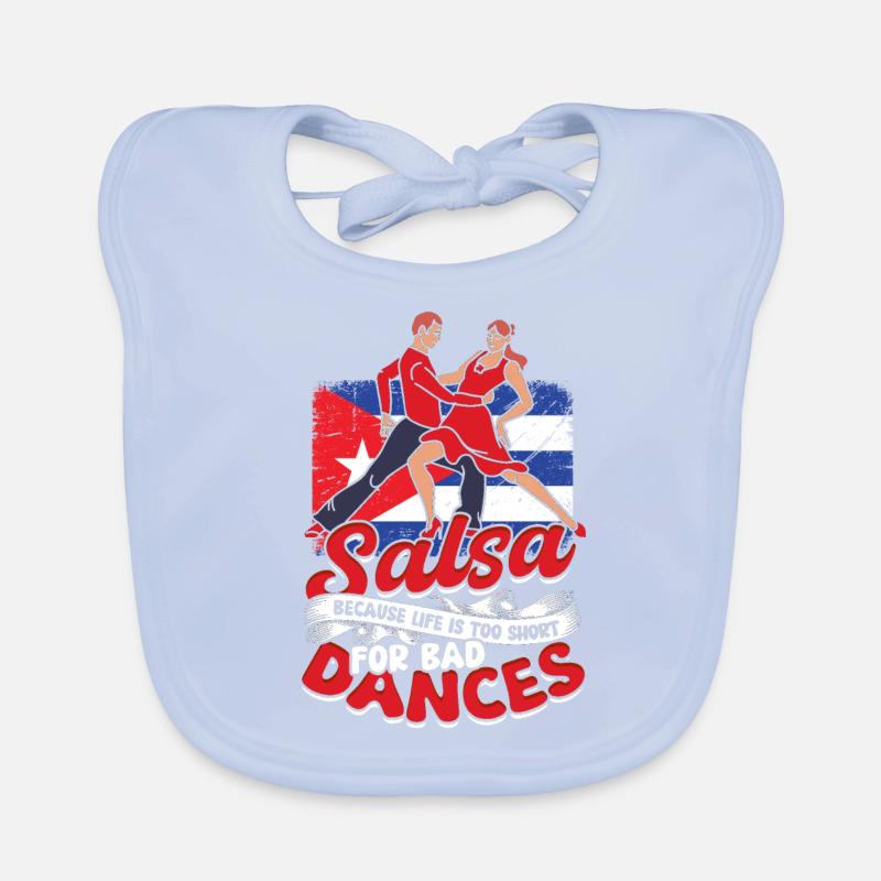 Salsa parce que la vie est trop courte pour les mauvaises danses Bavoir bio Bébé