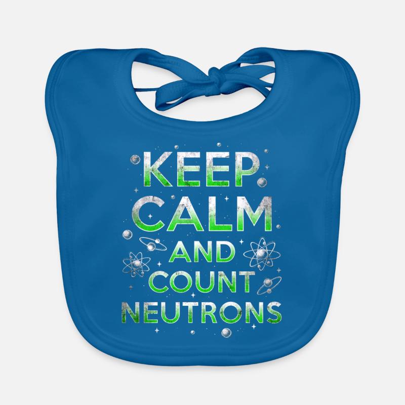 Nuclear Engineer Keep Calm And Count Neutrons Organic Baby Bibs