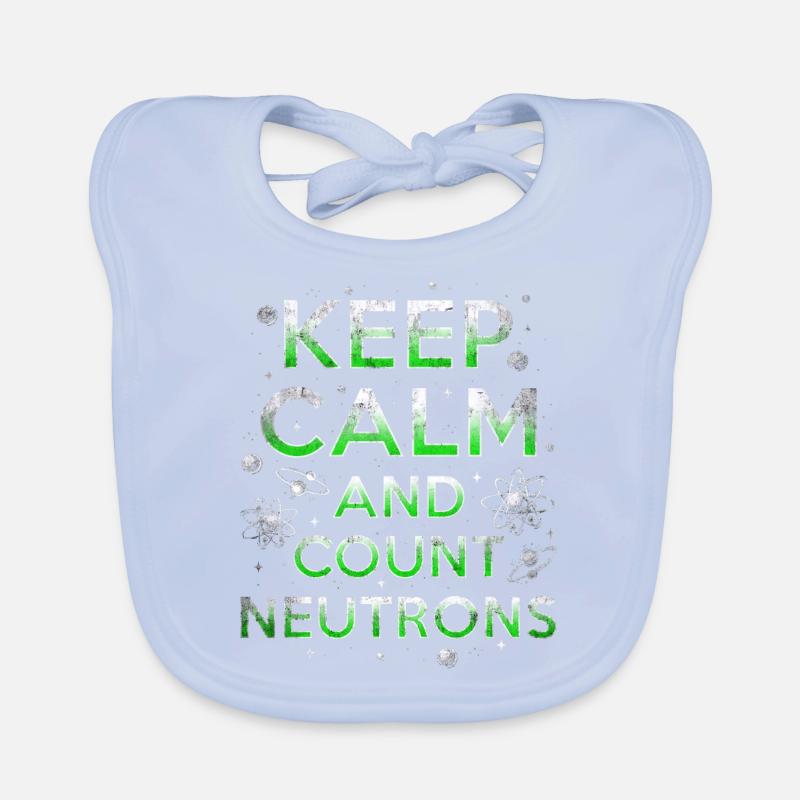 Nuclear Engineer Keep Calm And Count Neutrons Organic Baby Bibs