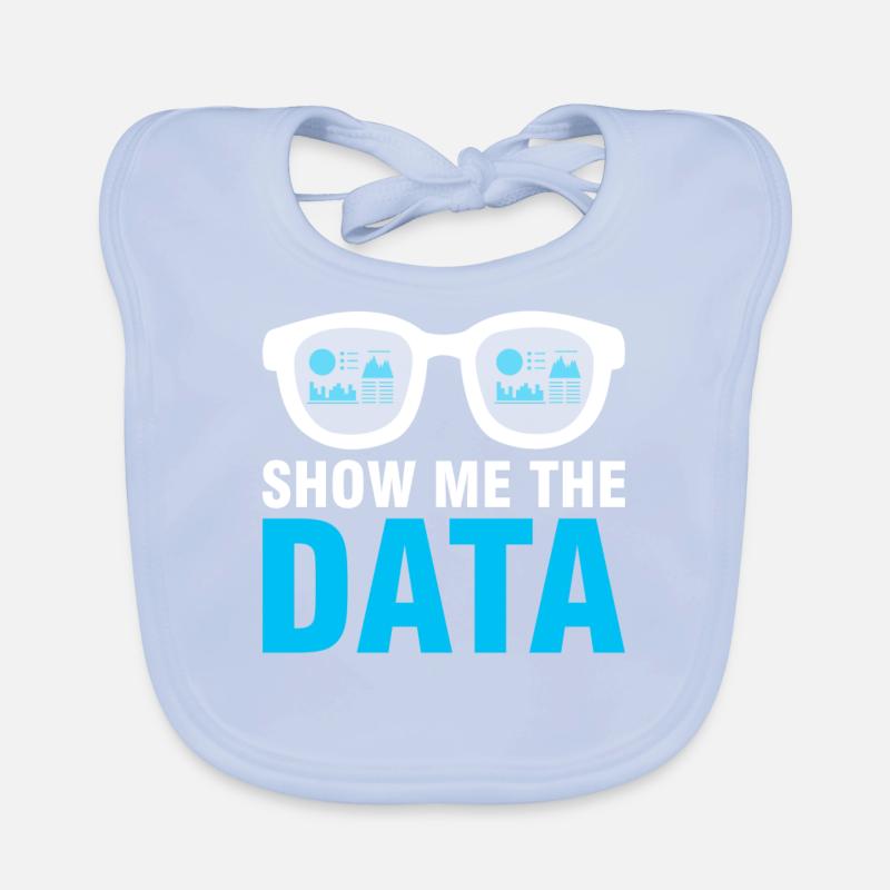Data Engineer Zeig Mir Die Daten Baby Bio-Lätzchen