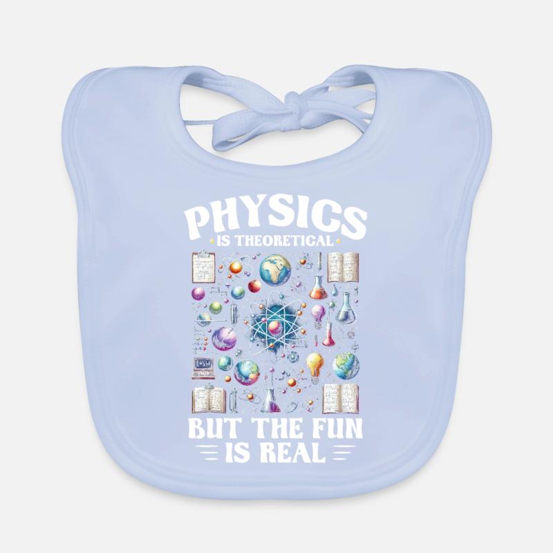 Nuclear Engineer Physics is Theoretical Organic Baby Bibs