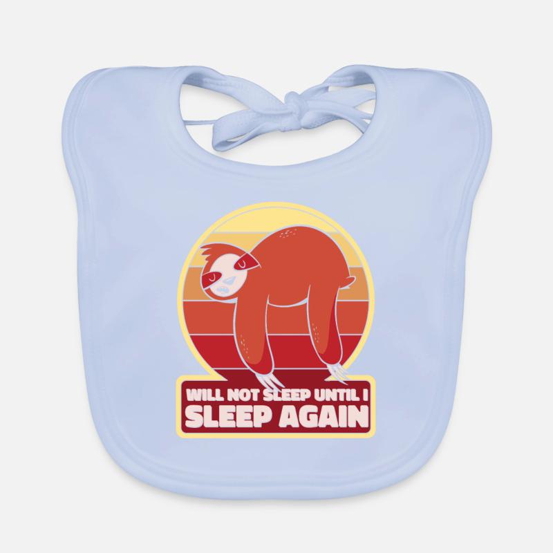 Will Not Sleep Until I Sleep Again Pilosa Organic Baby Bibs