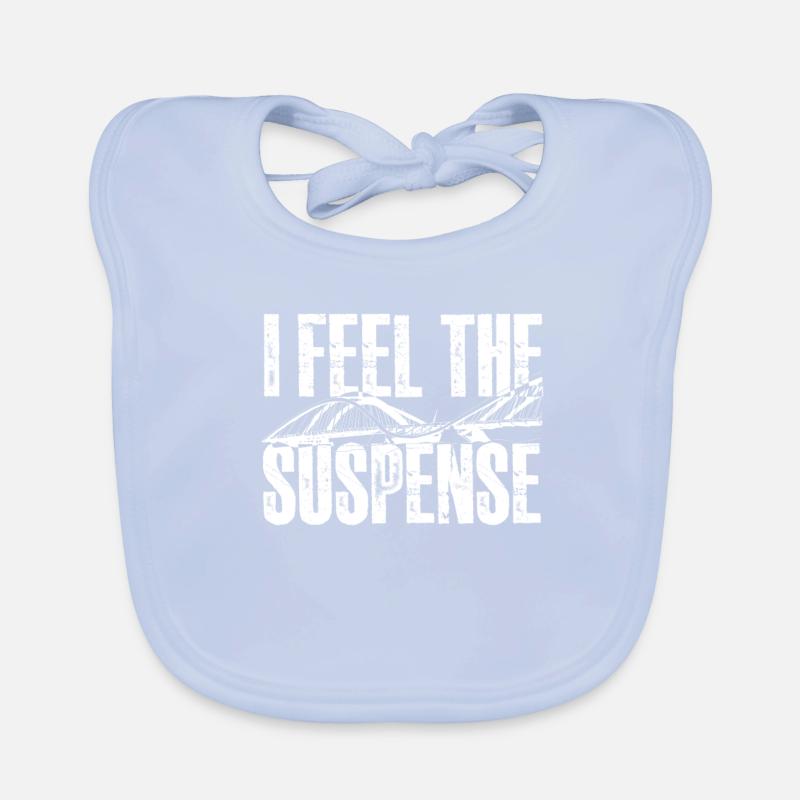 Bridge Engineer I Feel The Suspense Organic Baby Bibs