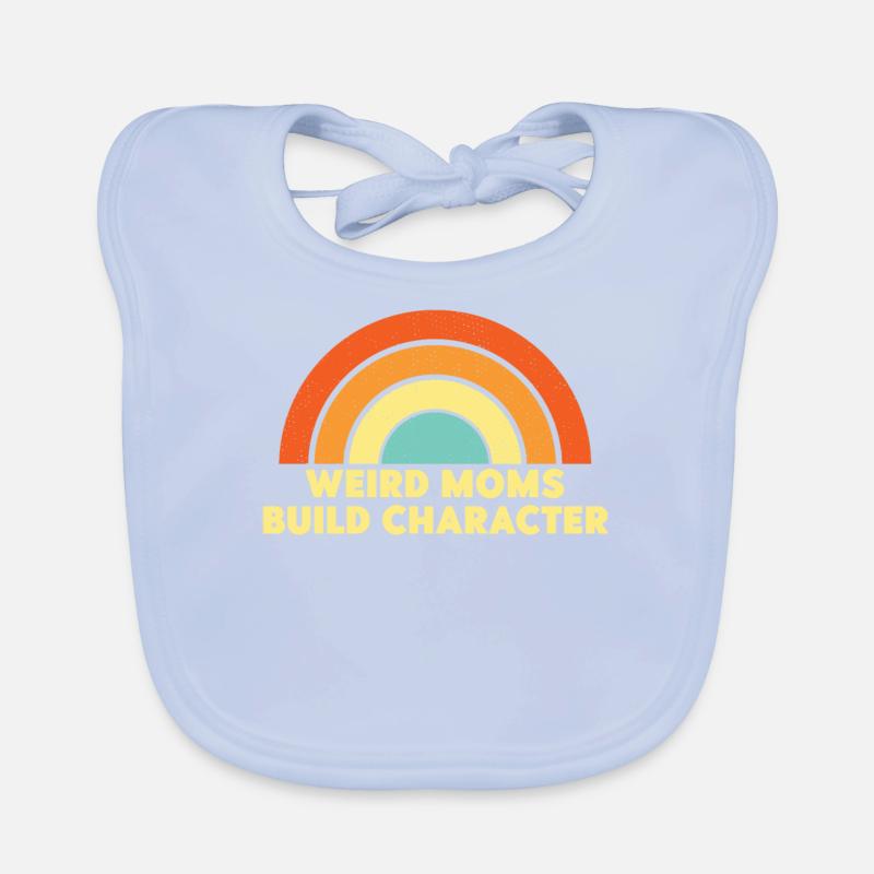 Weird Moms Build Character Baby Bio-Lätzchen