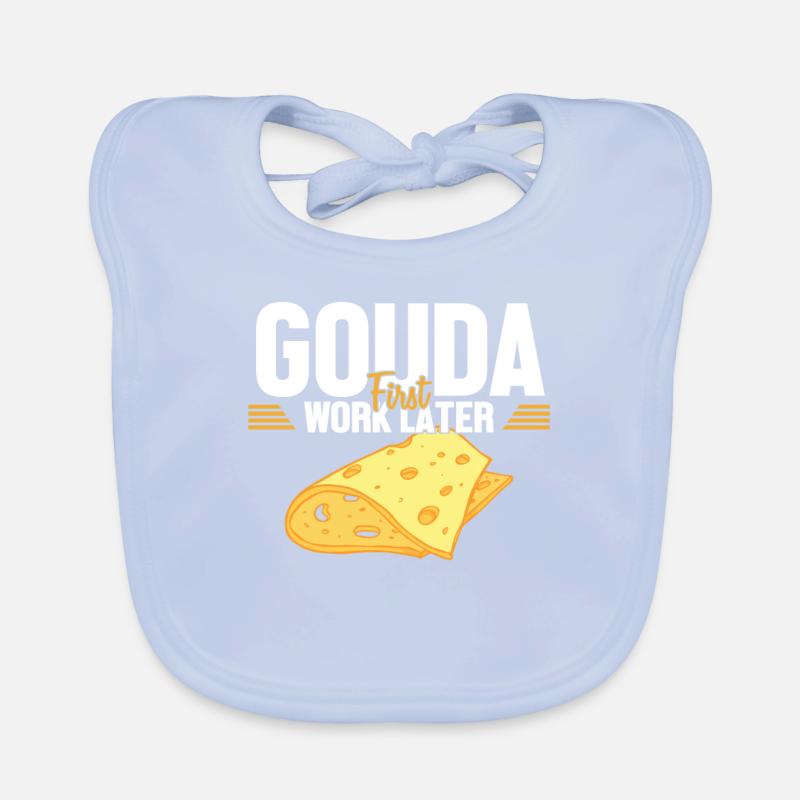 Gouda d’abord travail plus tard fromager Queso Bavoir bio Bébé
