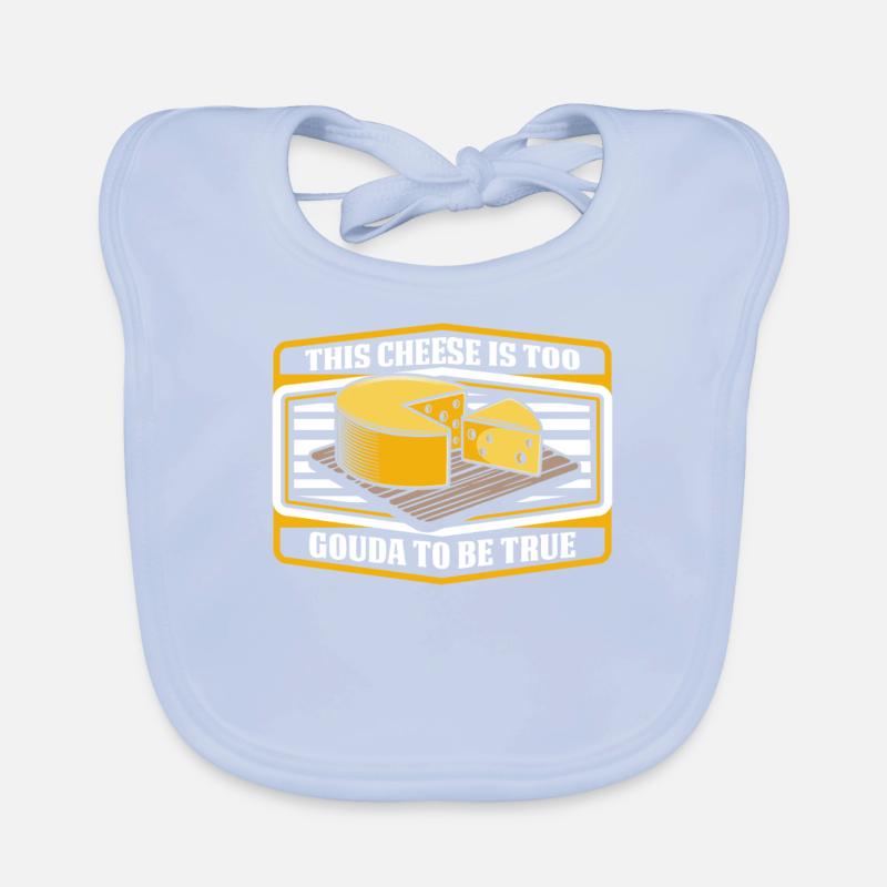 This Cheese Is Too Gouda To Be True Queso Maker Organic Baby Bibs