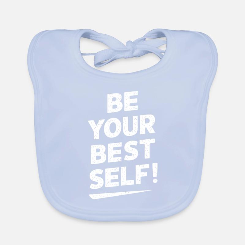 Sei Deine Beste Version Motivation Baby Bio-Lätzchen