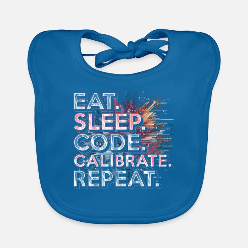Ingénieur en robotique Manger Dormir Code Calibrer Répéter Bavoir bio Bébé