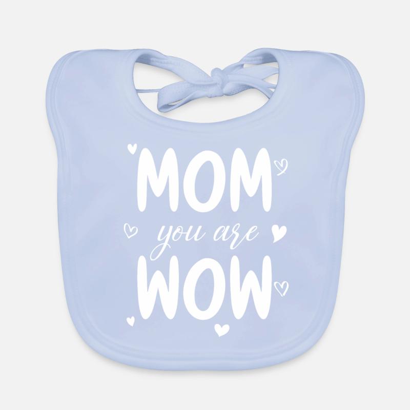 Mama Du Bist Wow Mom You Are Wow Mutter Muttertag Baby Bio-Lätzchen