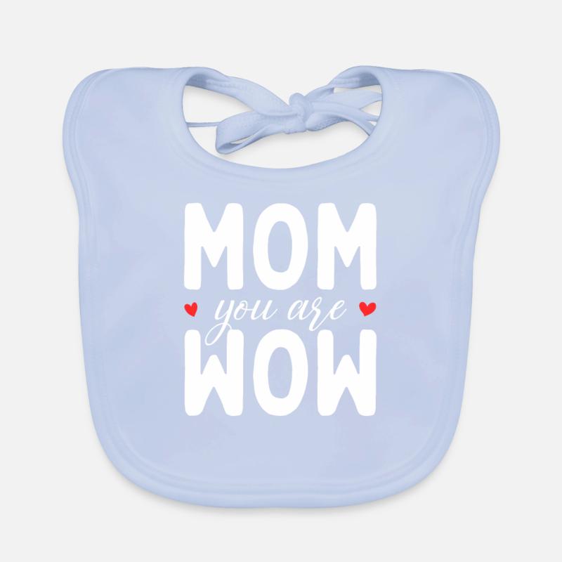 Mama Du Bist Wow Mom You Are Wow Mutter Muttertag Baby Bio-Lätzchen