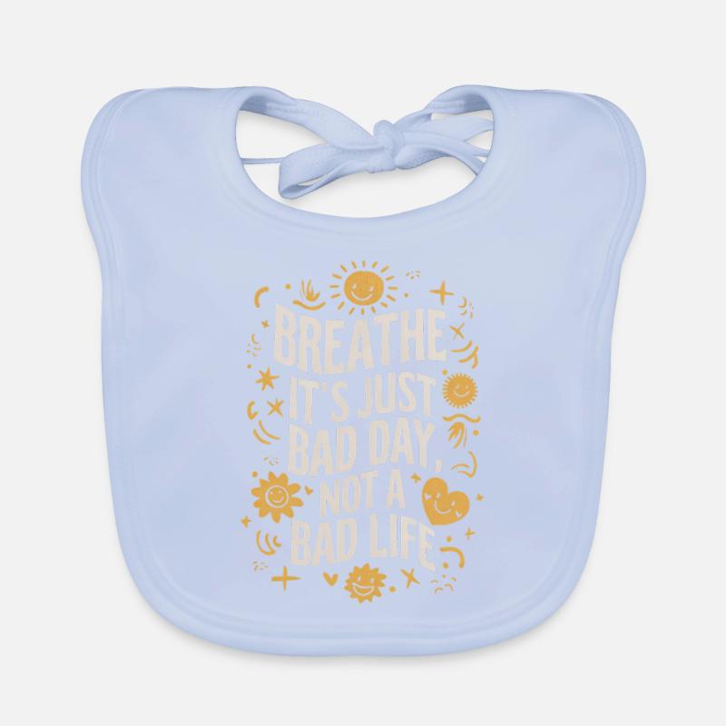 Citation de motivation Deep Sunny Bavoir bio Bébé